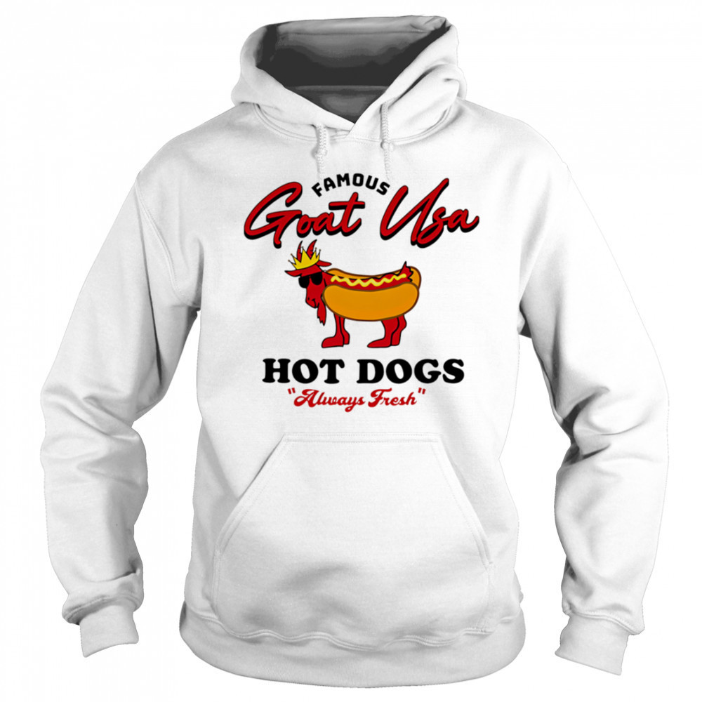 Famous Goat Usa Hot Dogs shirt Hoodie