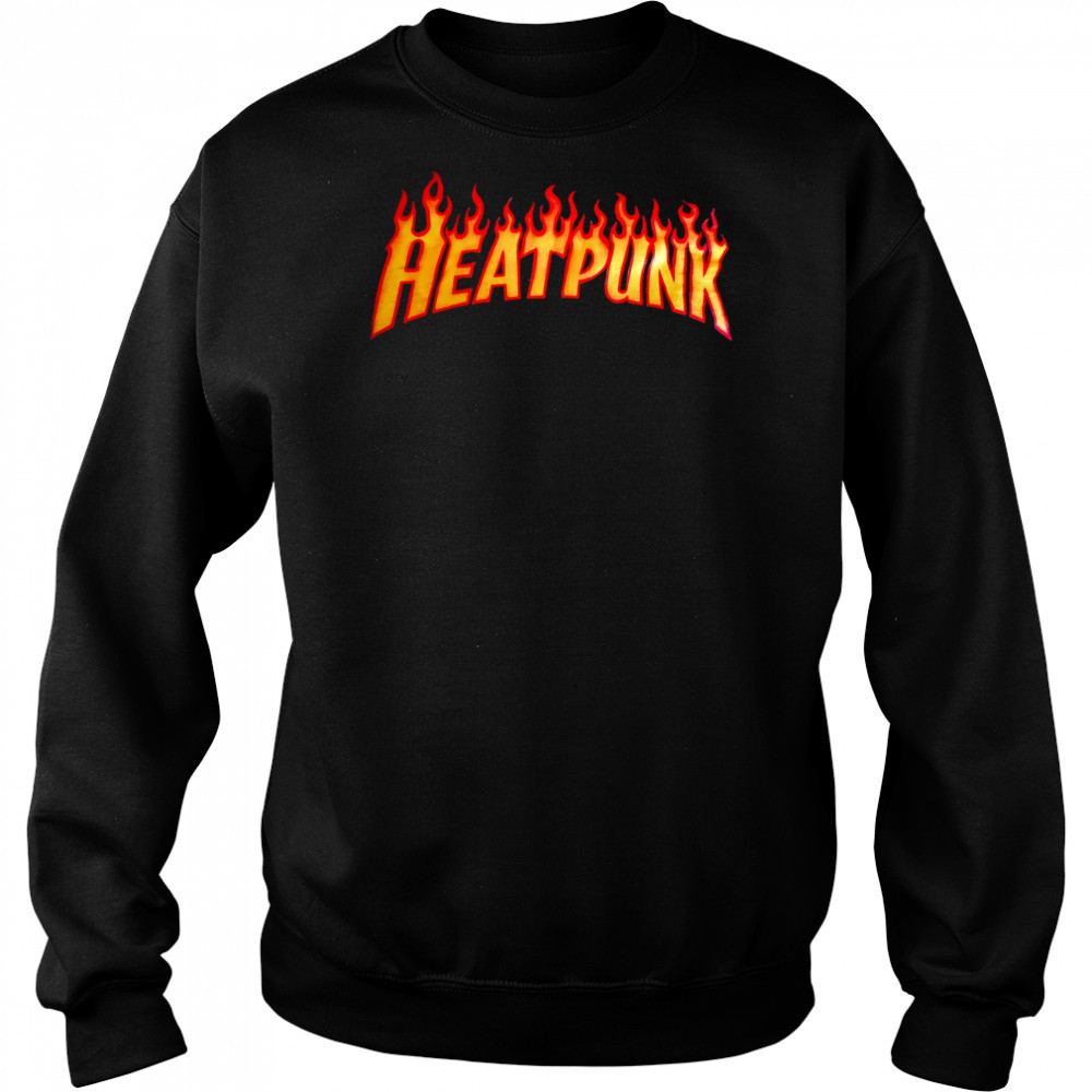 Heatpunk burning shirt Sweatshirt
