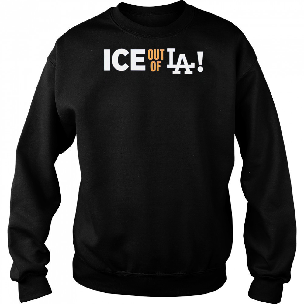Ice Out of LA shirt Sweatshirt