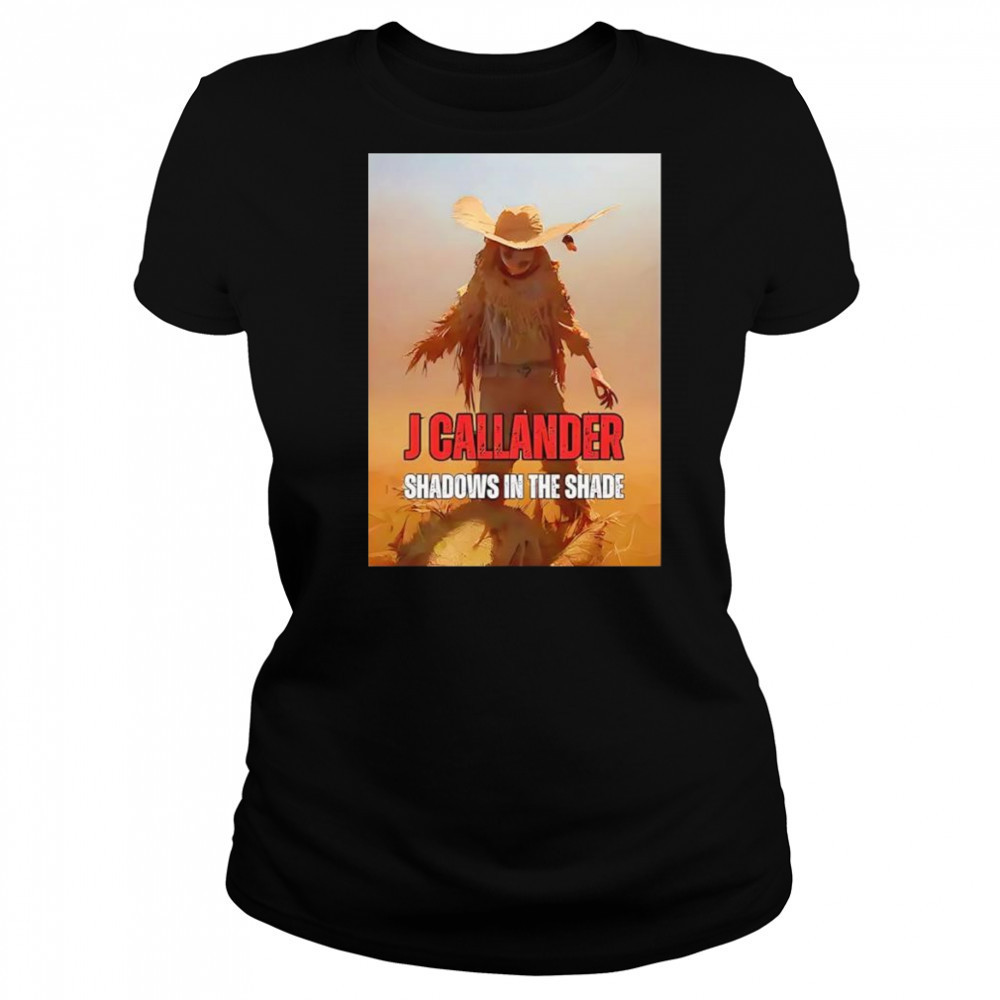 J Callander shadows in the shade shirt Women's T-shirt