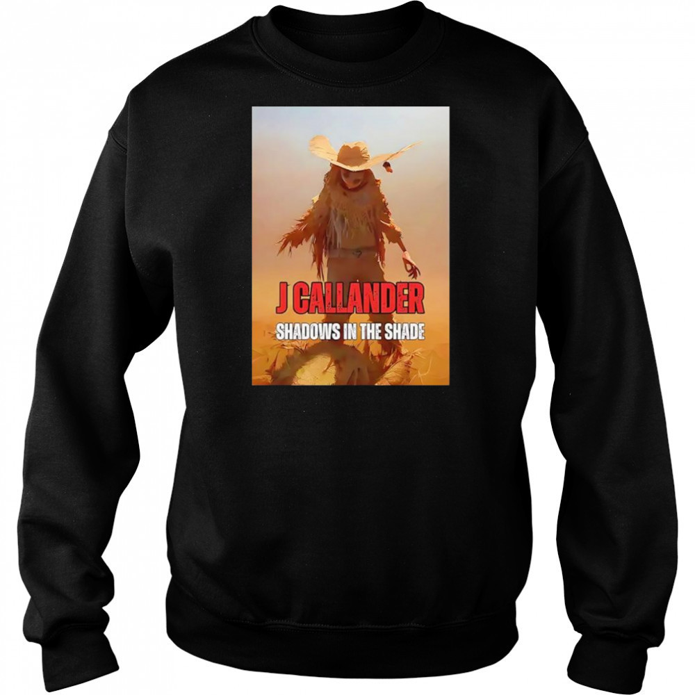 J Callander shadows in the shade shirt Sweatshirt