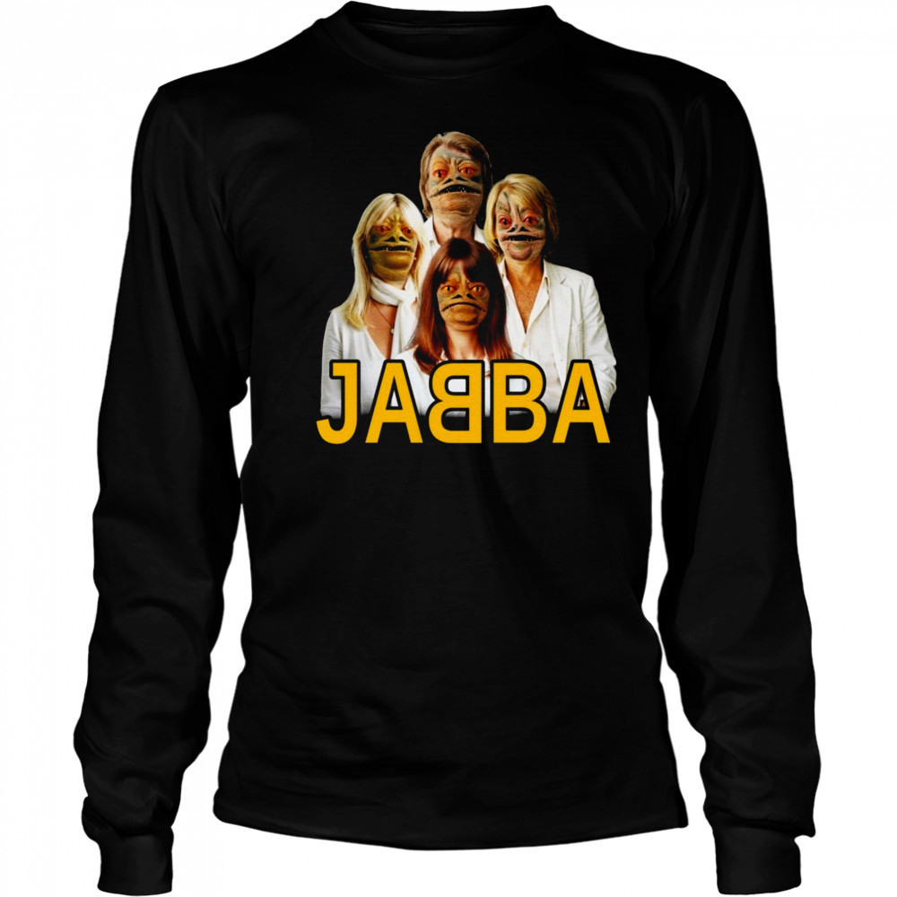 Jabba Abba Shirt Long Sleeved