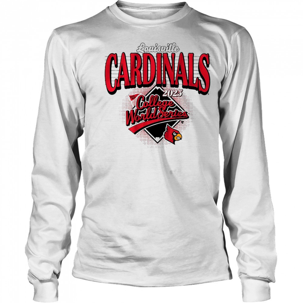Louisville Baseball 2025 College World Series Shirt Long Sleeved