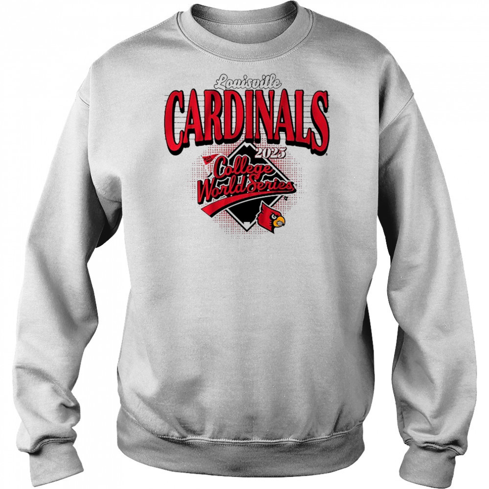 Louisville Baseball 2025 College World Series Shirt Sweatshirt