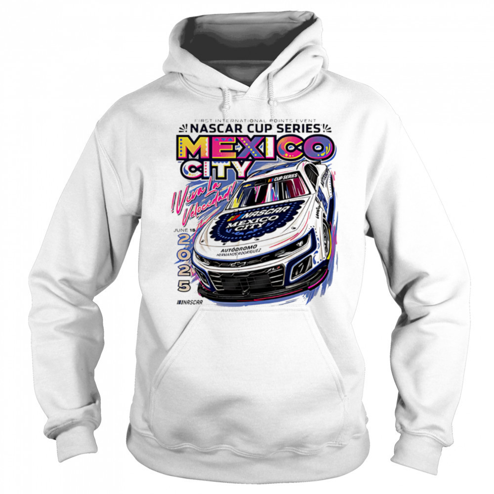 Mexico City Event Nascar 2025 shirt Hoodie