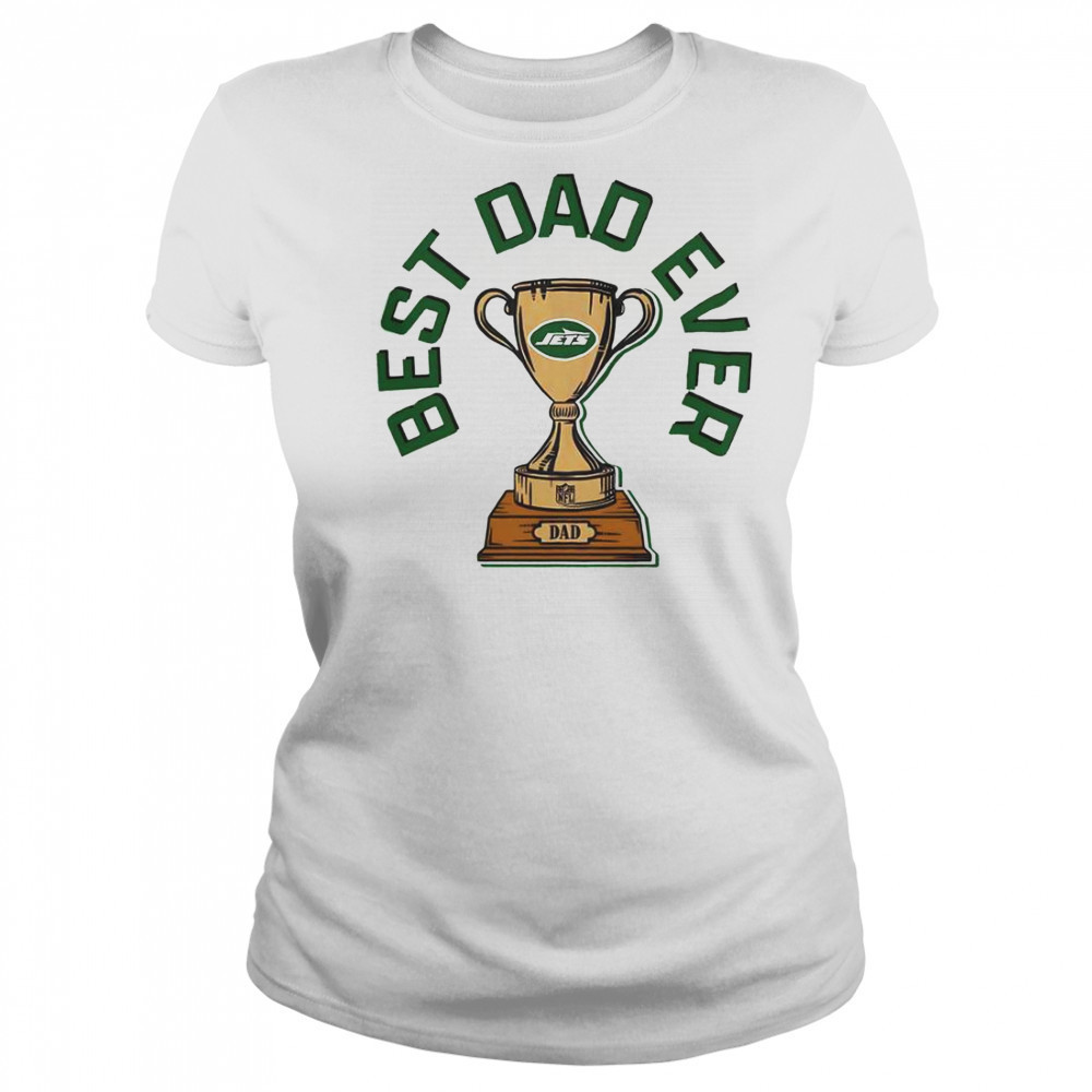 New York Jets Best Dad Ever Trophy T-Shirt Women's T-shirt