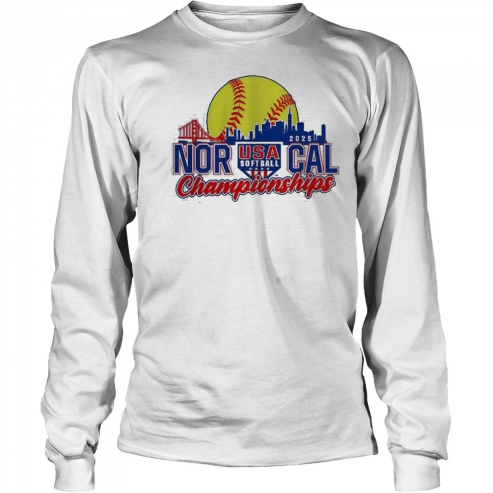 2025 NorCal Championships USA Softball Shirt Long Sleeved