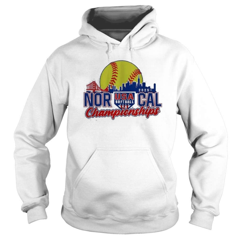 2025 NorCal Championships USA Softball Shirt Hoodie