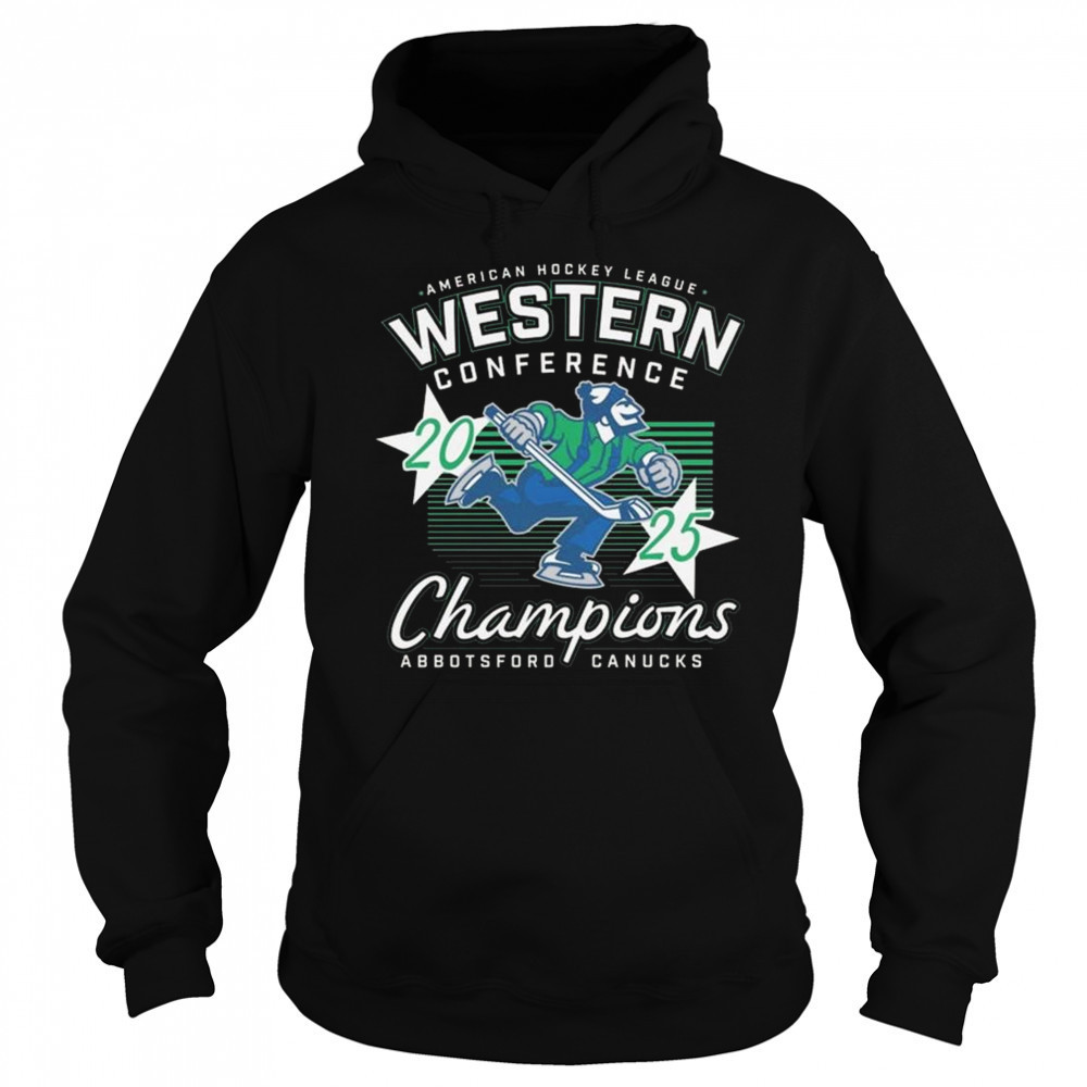Abbotsford Canucks 2025 Western Conference Champions Shirt Hoodie