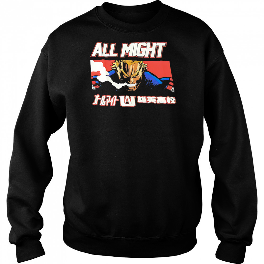All Might classic shirt Sweatshirt