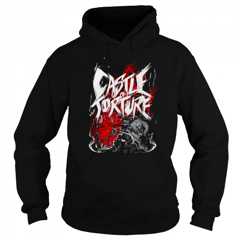 Evil Castle of Torture shirt Hoodie