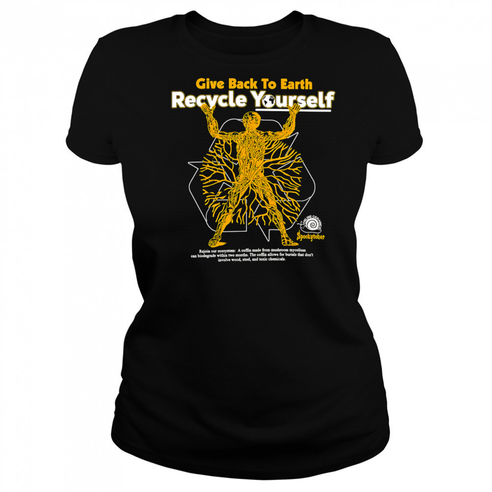Give Back To Earth Recycle Yourself black shirt Women's T-shirt