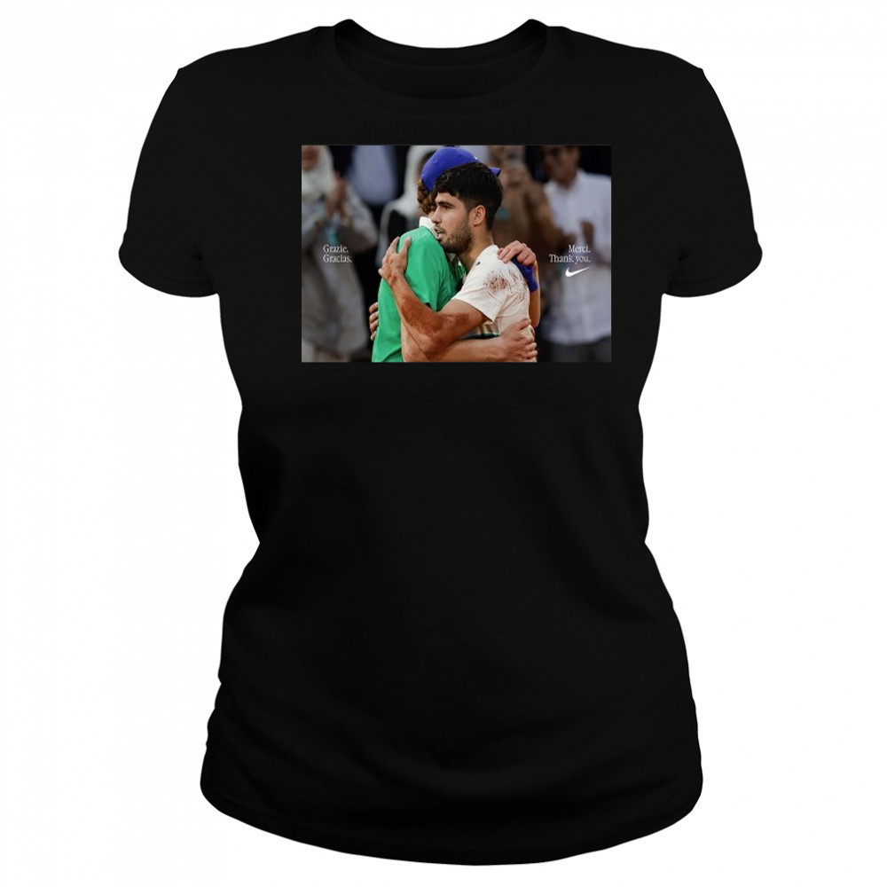 Grazie Gracias Merci Thank You Nike Carlos Alcaraz And Jannik Sinner Following French Open Final T-Shirt Women's T-shirt
