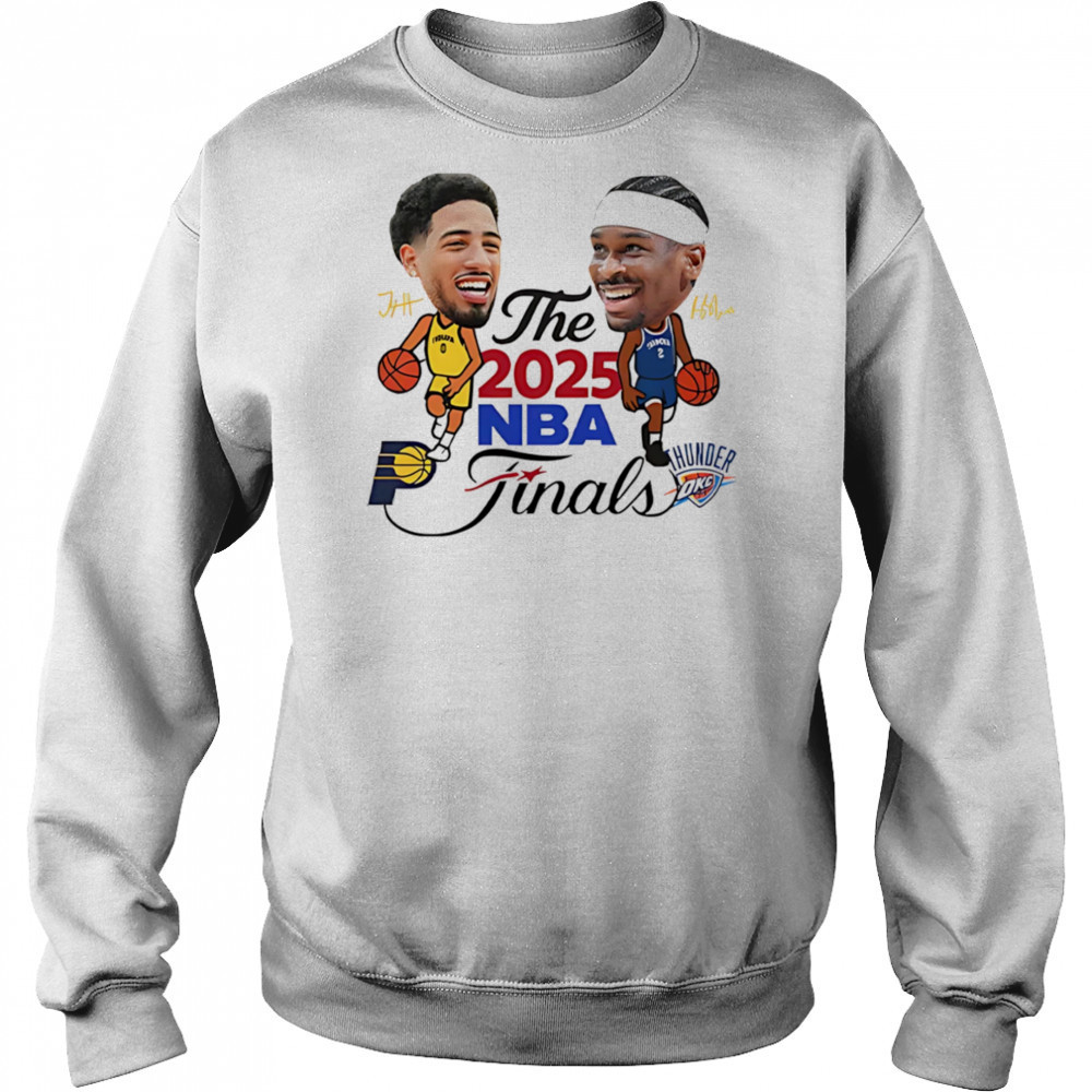Indiana Pacers vs Oklahoma City Thunder The 2025 NBA Finals signature shirt Sweatshirt