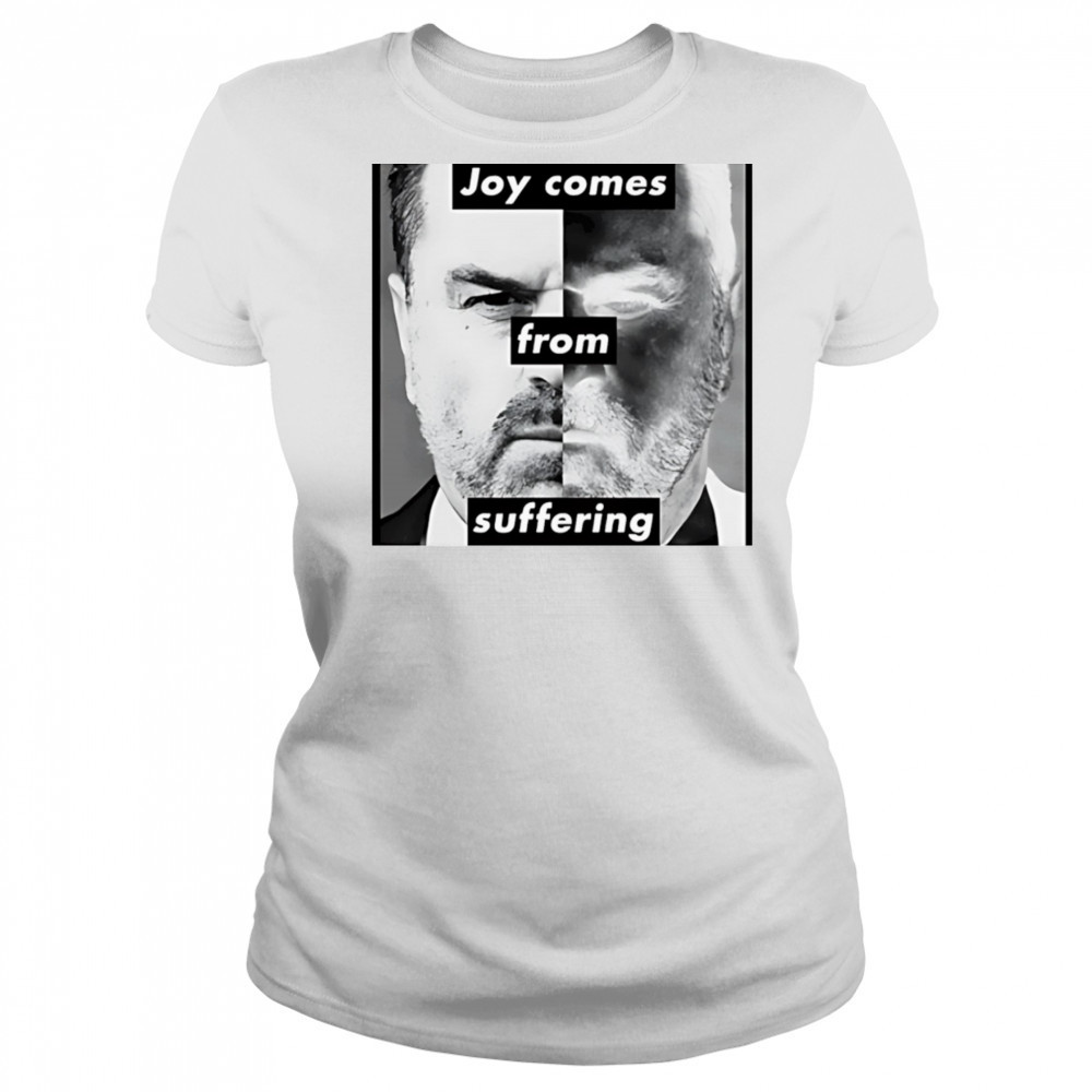 Joy comes from suffering shirt Women's T-shirt