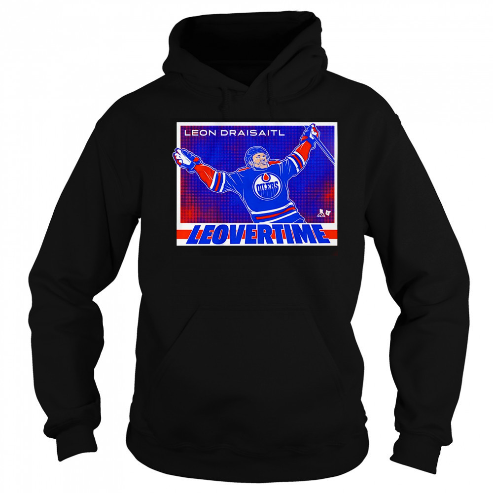 Leon Draisaitl Edmonton Oilers Leovertime shirt Hoodie