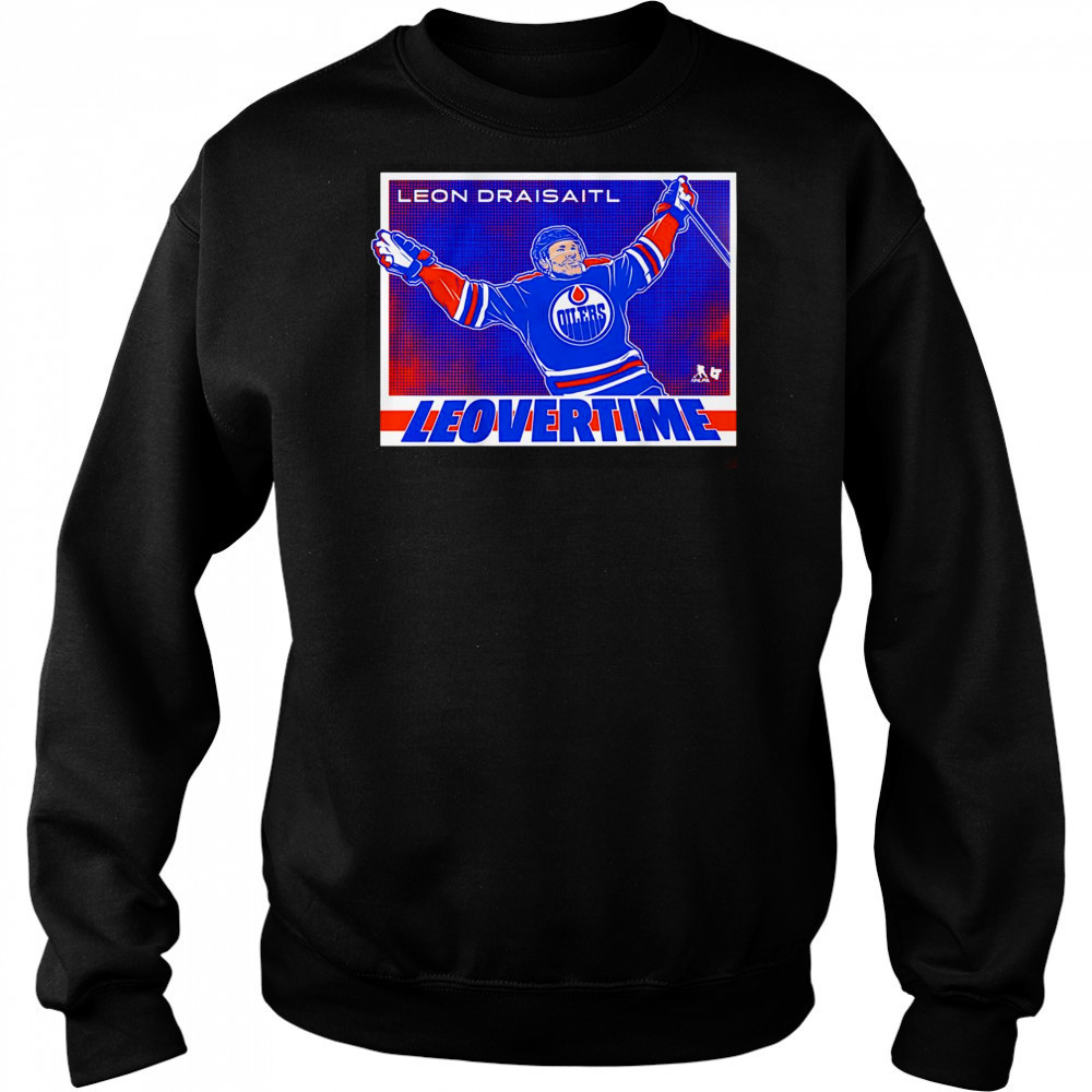 Leon Draisaitl Edmonton Oilers Leovertime shirt Sweatshirt