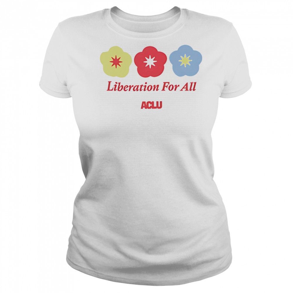 Liberation For All Aclu shirt Women's T-shirt