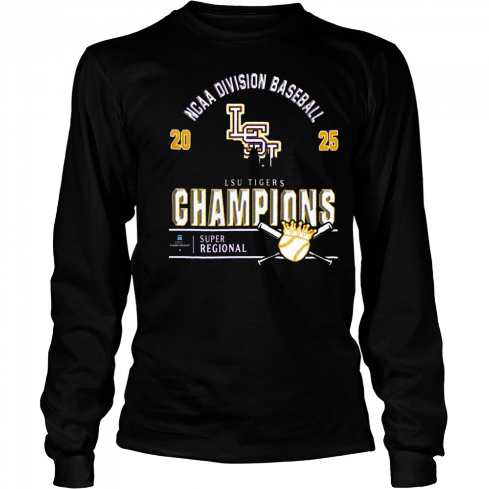 Official Lsu Tigers 2025 NCAA Division Baseball Super Regionals Champions Skyline Shirt Long Sleeved