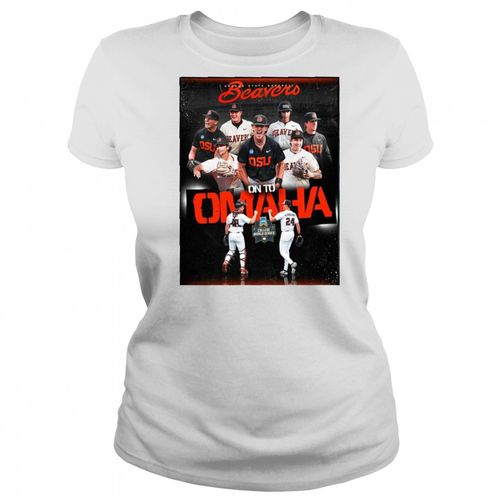 Oregon State Baseball Beavers On To Omaha 2025 NCAA Baseball College World Series T-Shirt Women's T-shirt