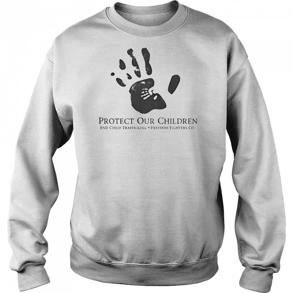 Protect Our Children End Child Trafficking T-Shirt Sweatshirt