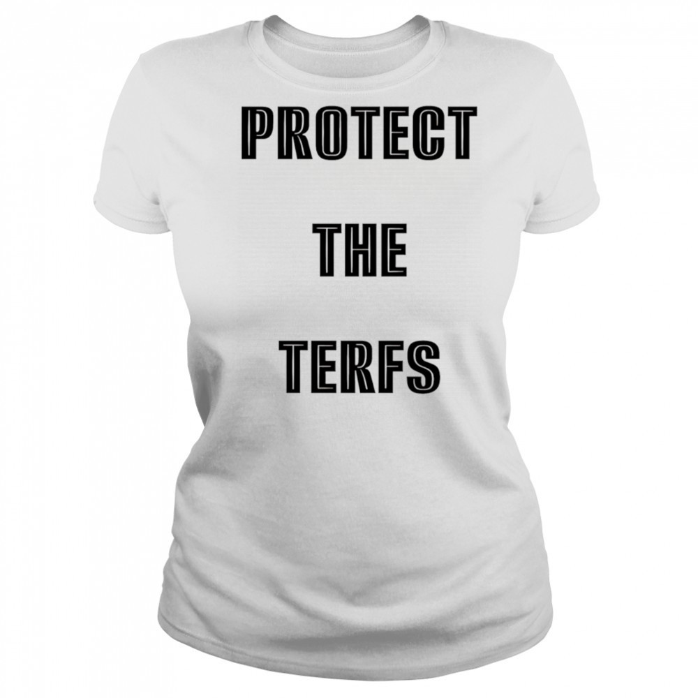 Protect The Terfs shirt Women's T-shirt