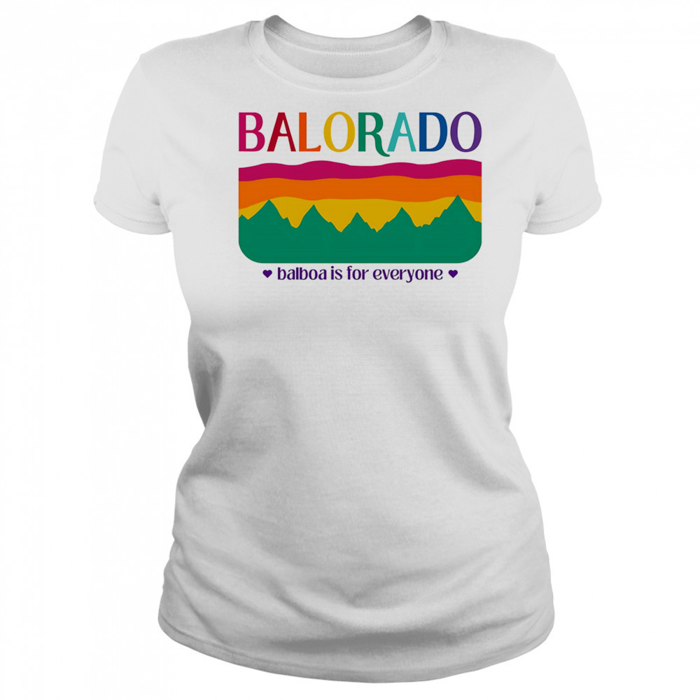 Balorado Balboa is for everyone shirt Women's T-shirt