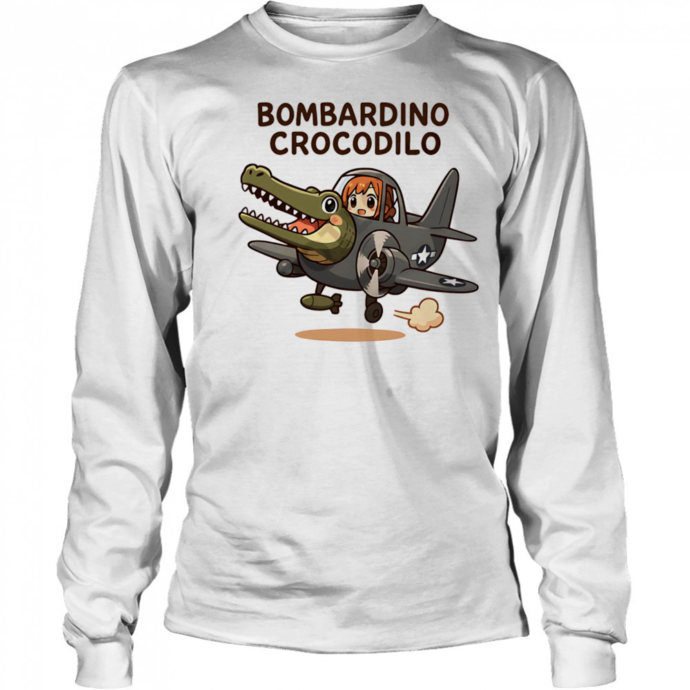 Bombardino Crocodilo shirt Long Sleeved
