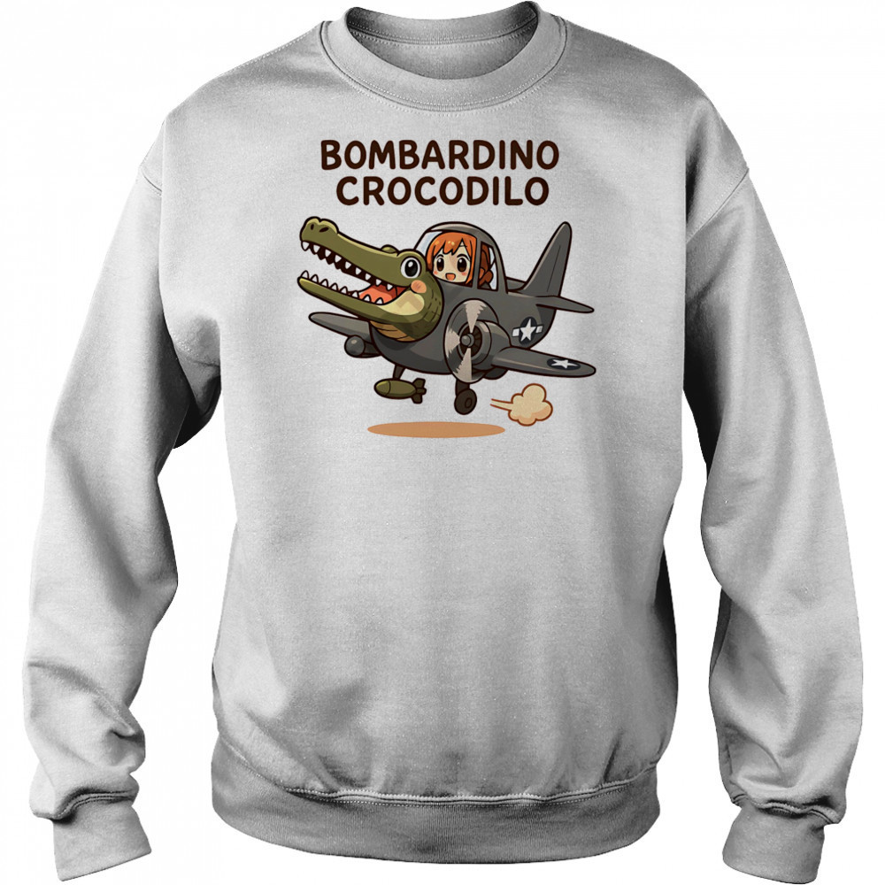 Bombardino Crocodilo shirt Sweatshirt