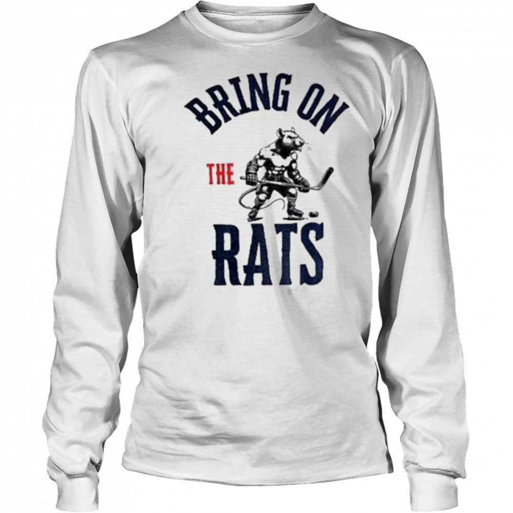 Bring on the Rats Florida Panthers NHL hockey Playoff shirt Long Sleeved