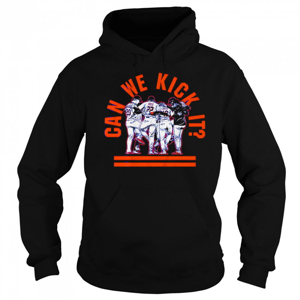 Can we kick it New York Mets shirt Hoodie