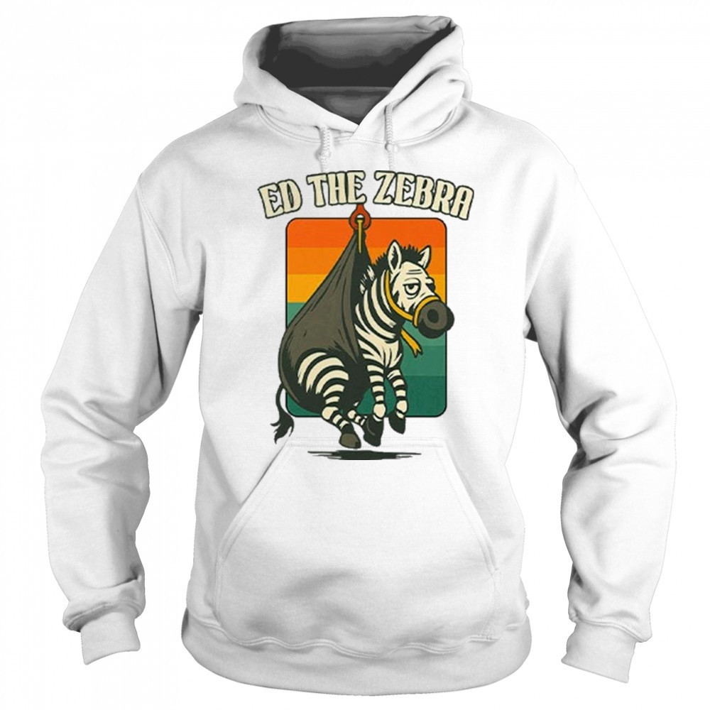 Ed The Zebra Captured 2025 Shirt Hoodie