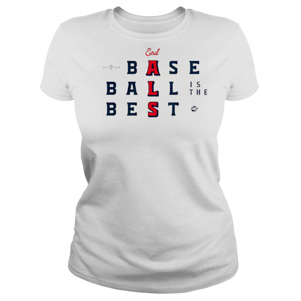 End ALS Baseball Is The Best shirt Women's T-shirt