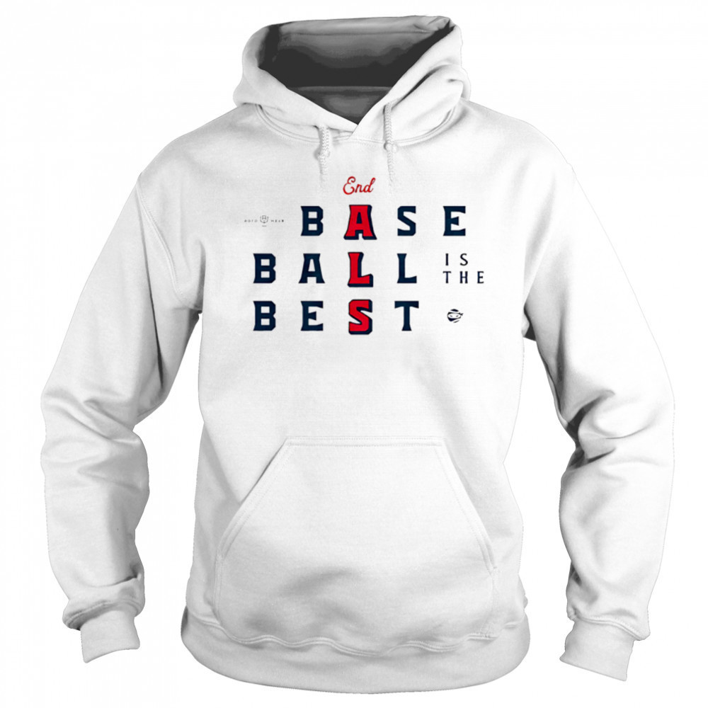 End ALS Baseball Is The Best shirt Hoodie