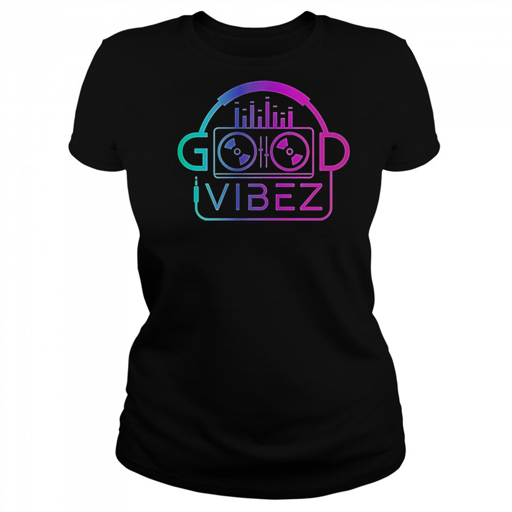 Good Vibez DJ T-Shirt Women's T-shirt