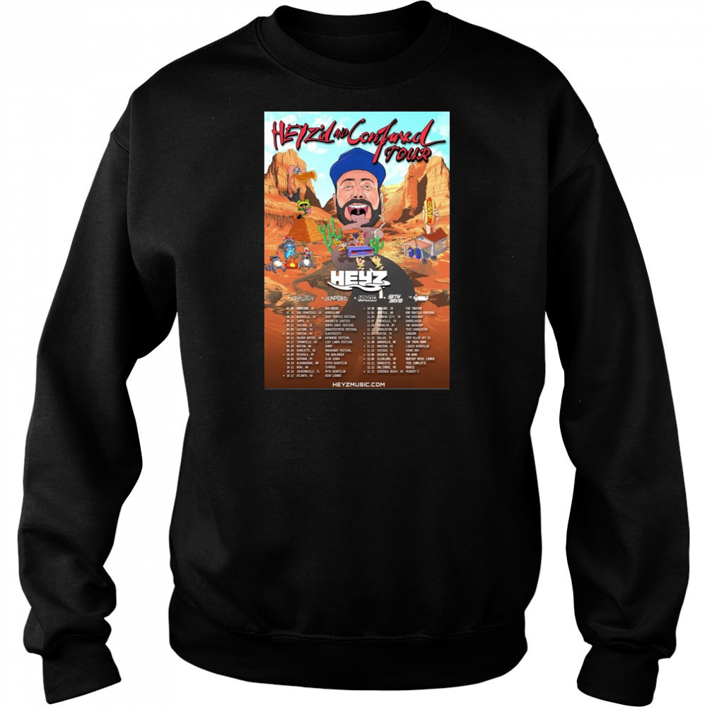 HEYZ TOUR 2025 POSTER T-Shirt Sweatshirt