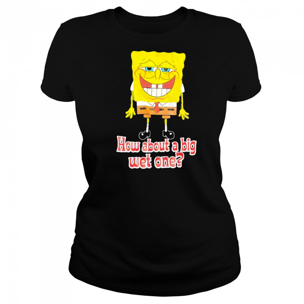 How about a big wet one shirt Women's T-shirt