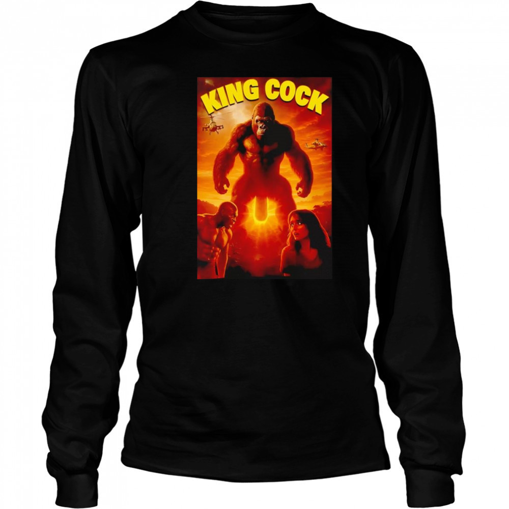 King Kong King Cock shirt Long Sleeved