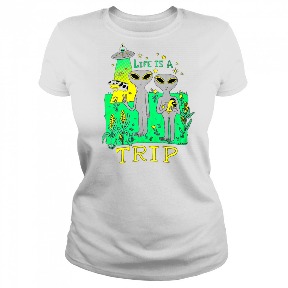 Life is a trip alien shirt Women's T-shirt