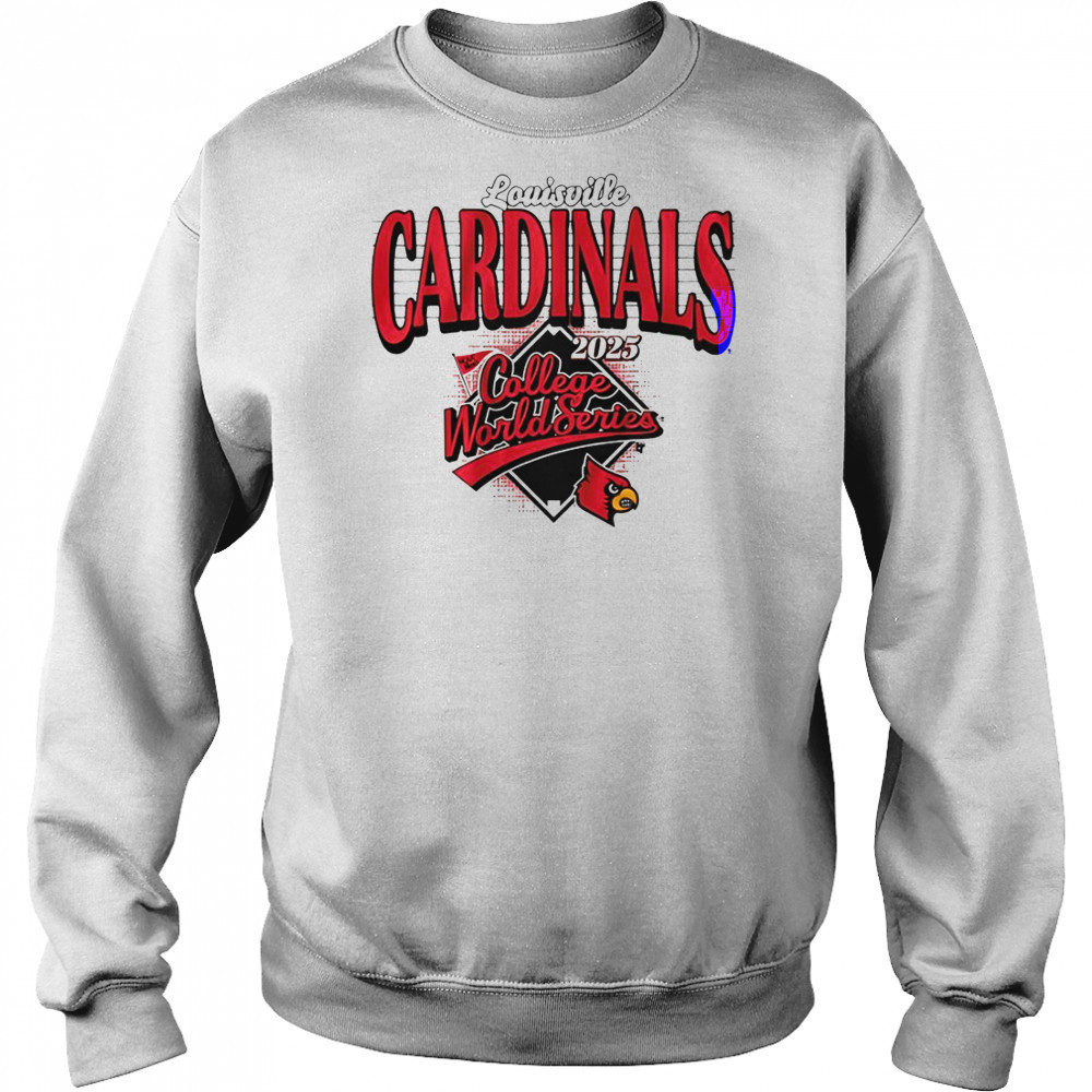 Louisville Baseball 2025 College World Series T-Shirt Sweatshirt