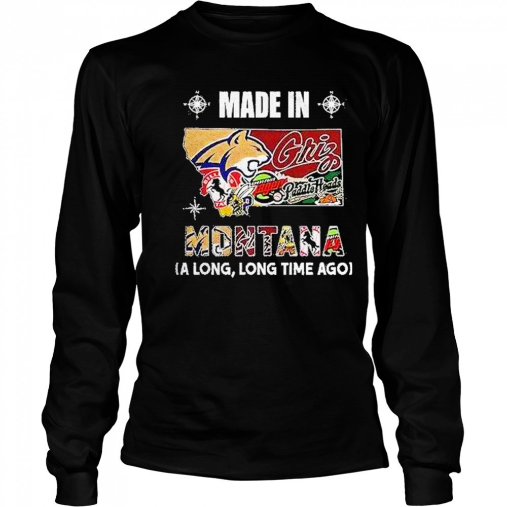 Made In Montana Sports Team A Long Long Time Ago Map Logo Shirt Long Sleeved