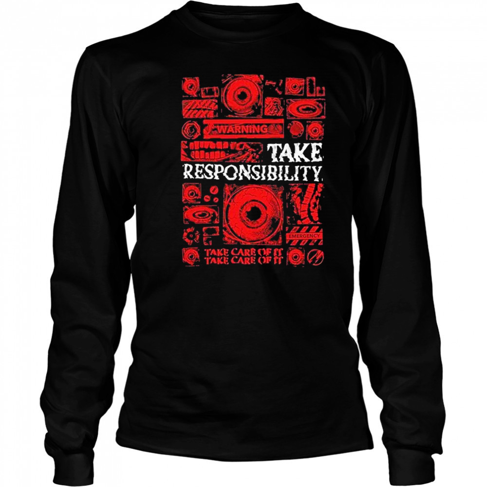 Mouthwashing Take Responsibility T-Shirt Long Sleeved
