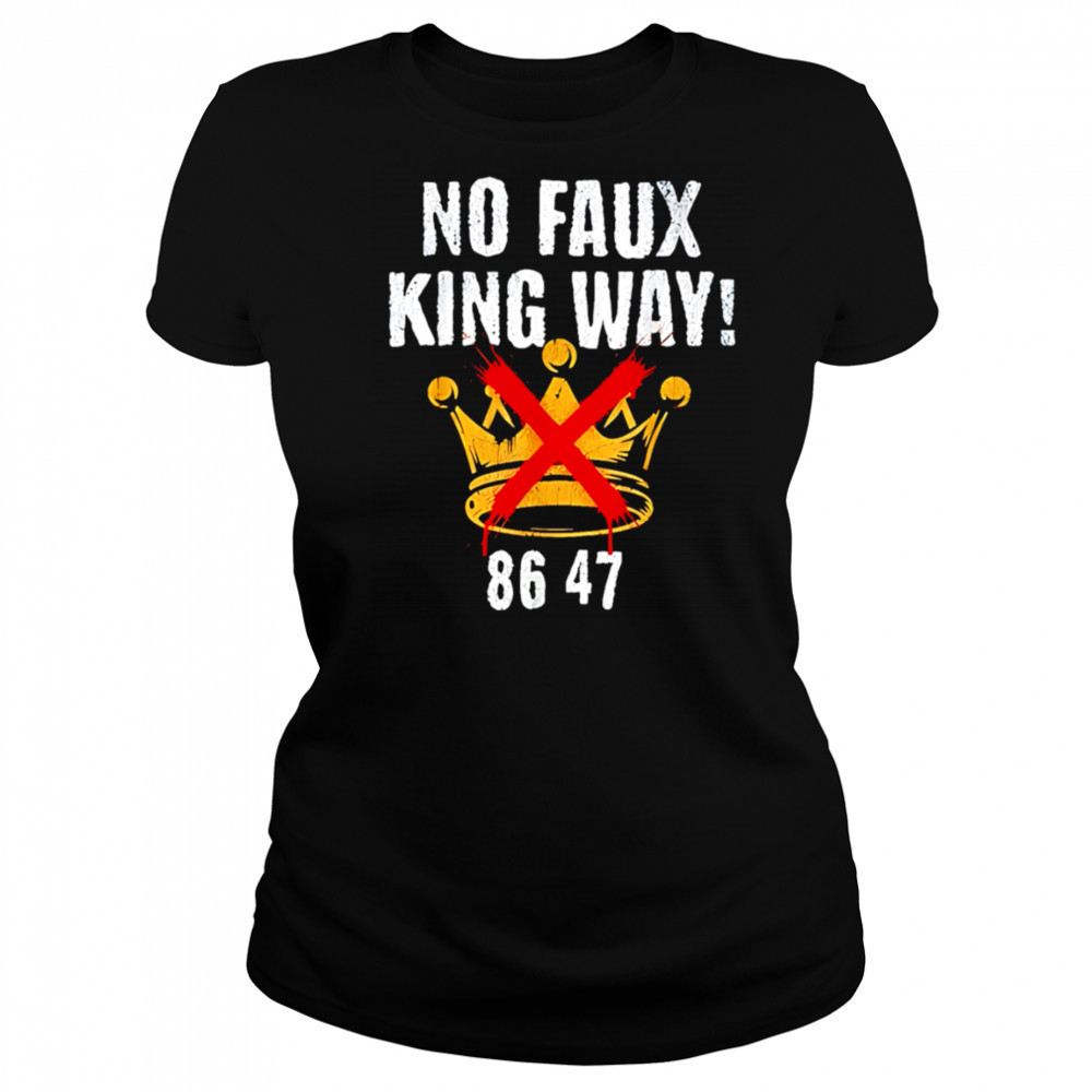 No faux king way 8647 retro shirt Women's T-shirt