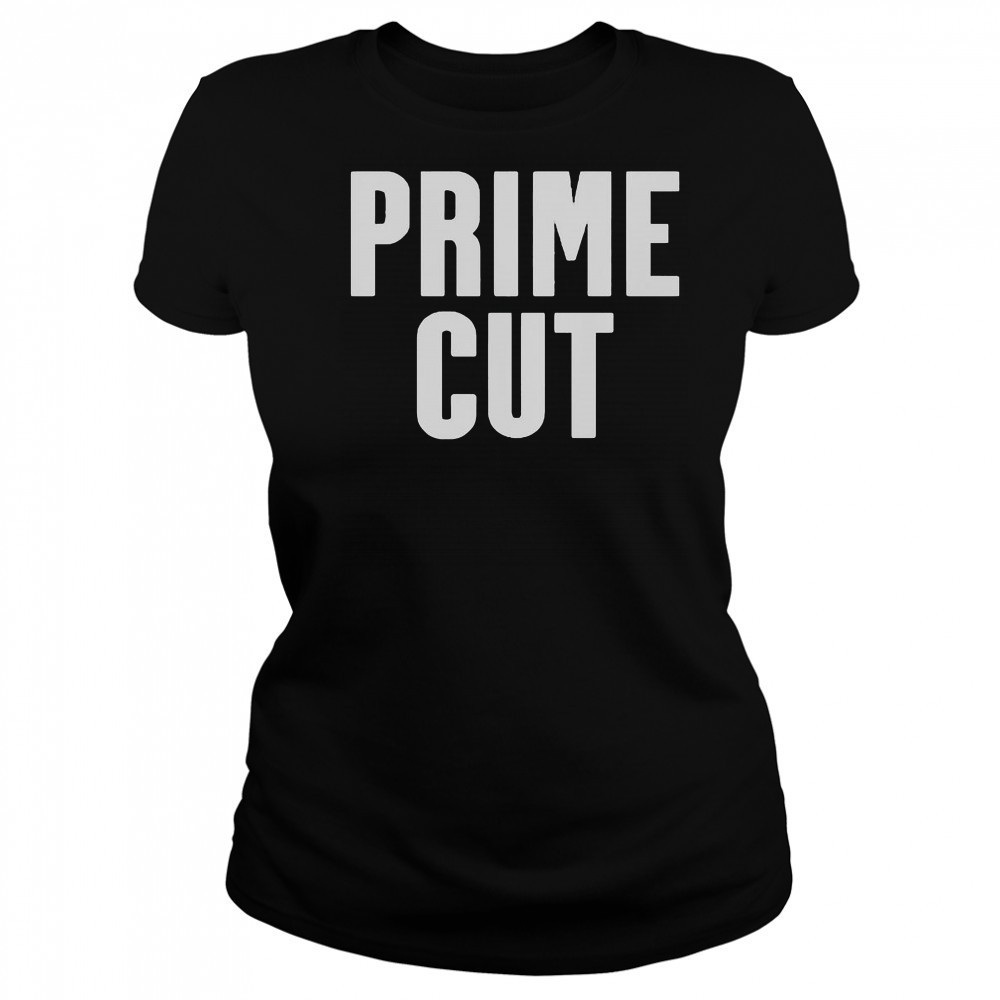 Prime Cut 2025 T-Shirt Women's T-shirt