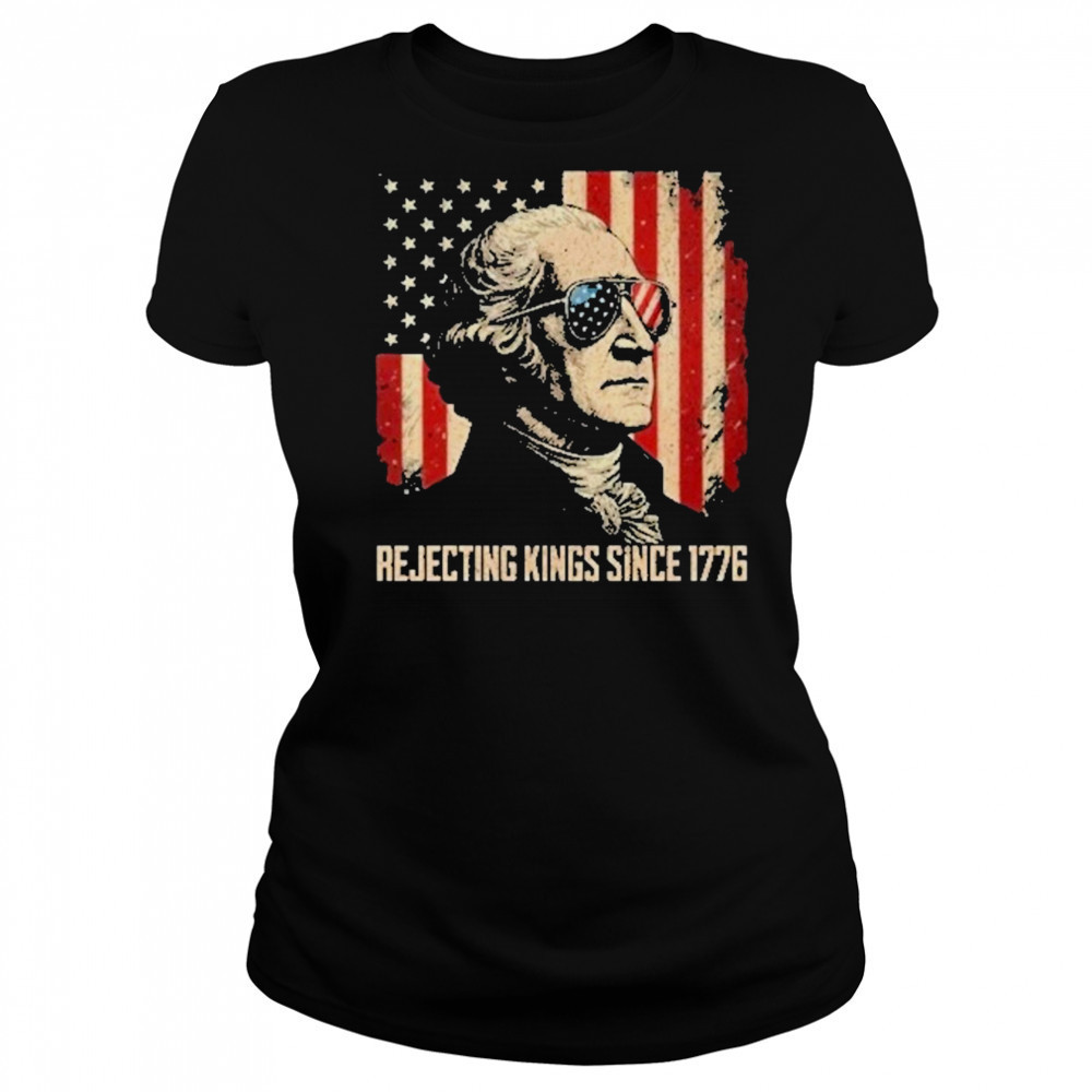 Rejecting Kings Since 1776 Protest T-Shirt Women's T-shirt