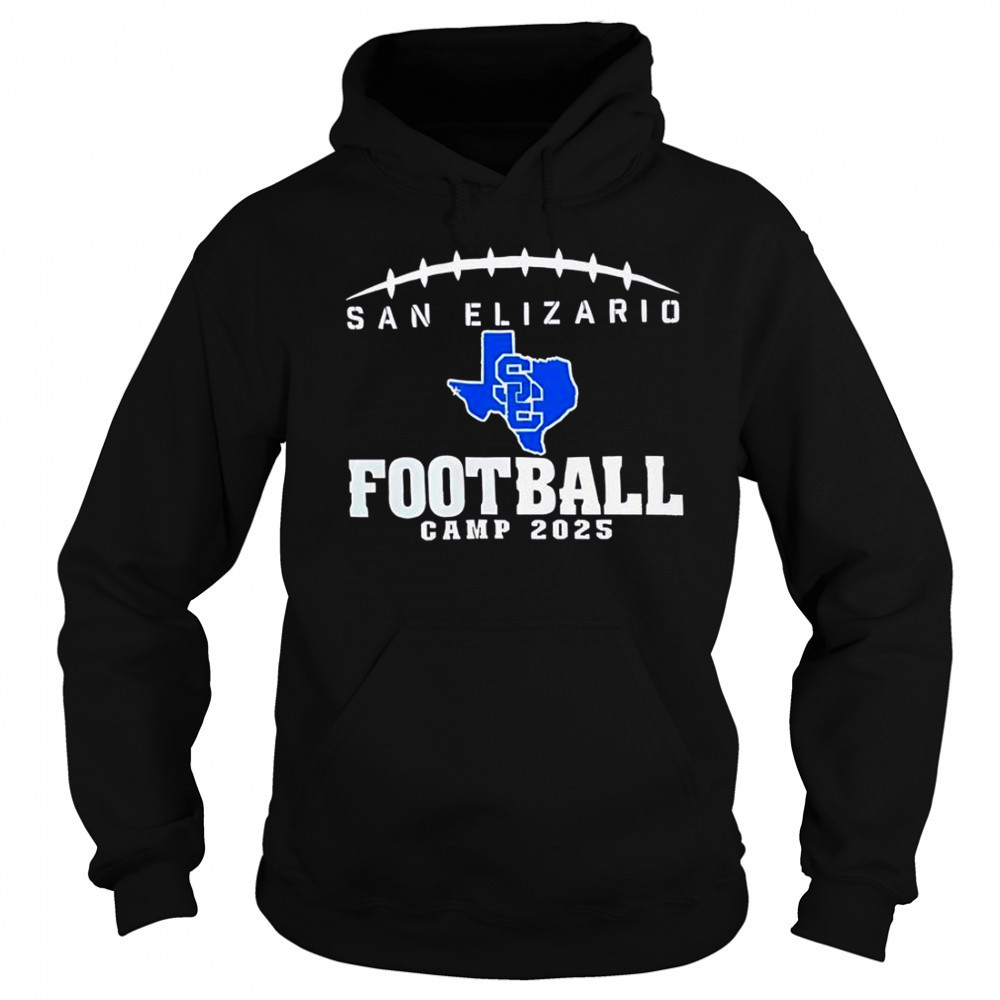 San Elizario Football Camp 2025 T-Shirt Hoodie