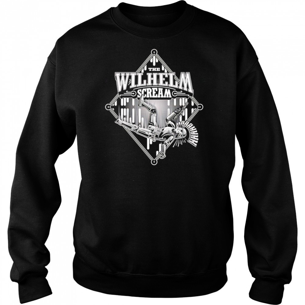 The Wilhelm Scream shirt Sweatshirt