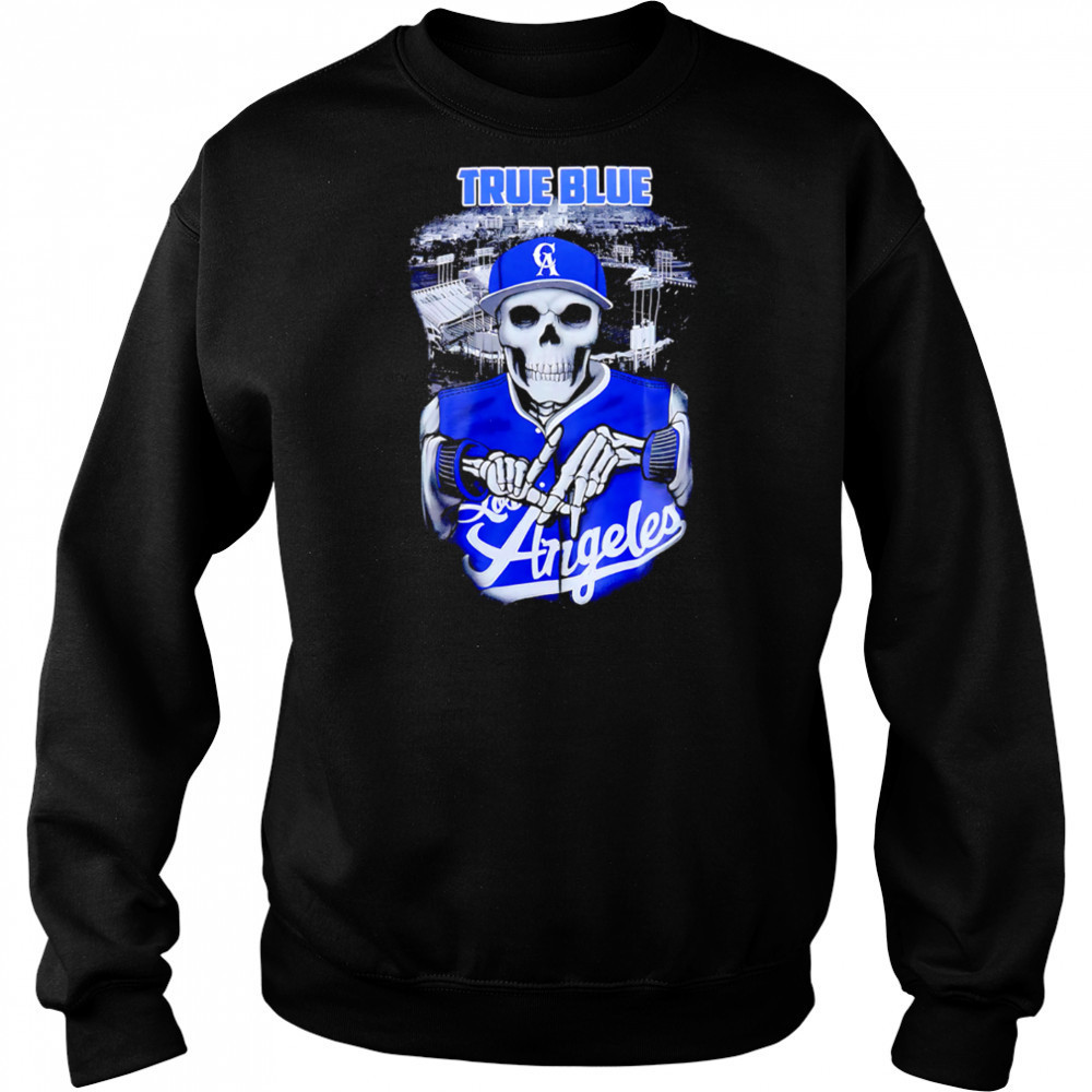 True Blue Skeleton Los Angeles Dodgers Baseball shirt Sweatshirt
