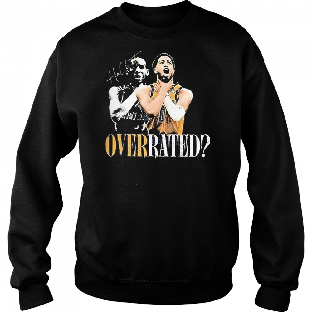 Tyrese Haliburton Indiana Pacers Overrated Shirt Sweatshirt