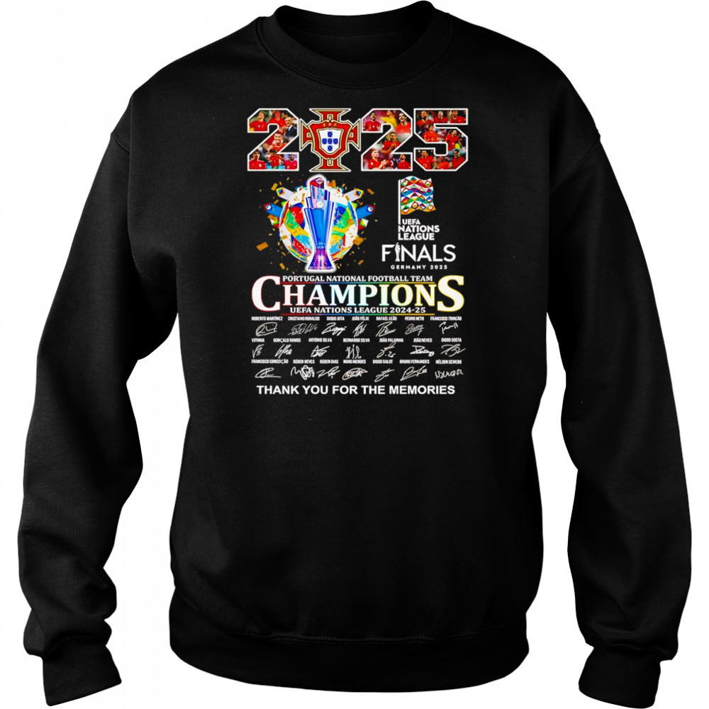 2025 UEFA Nations League Final Portugal National football team Champions thank you for the memories shirt Sweatshirt